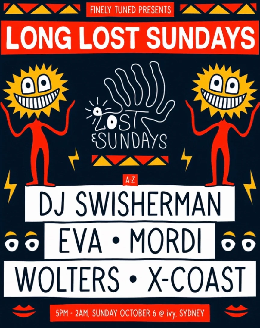 Long Lost Sundays - October 6 featuring X-COAST, DJ SWISHERMAN, and WOLTERS live in Sydney