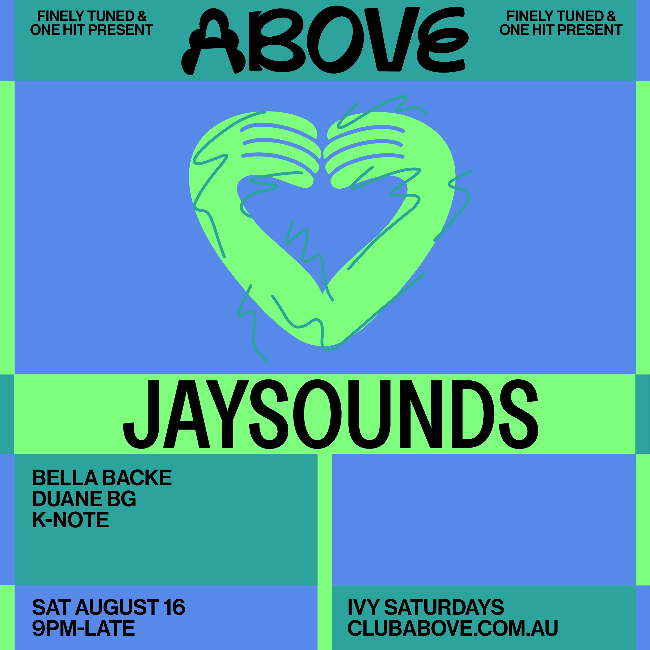 Above Sydney Australia nightclub featuring DJ JaySounds August 16 electronic music event