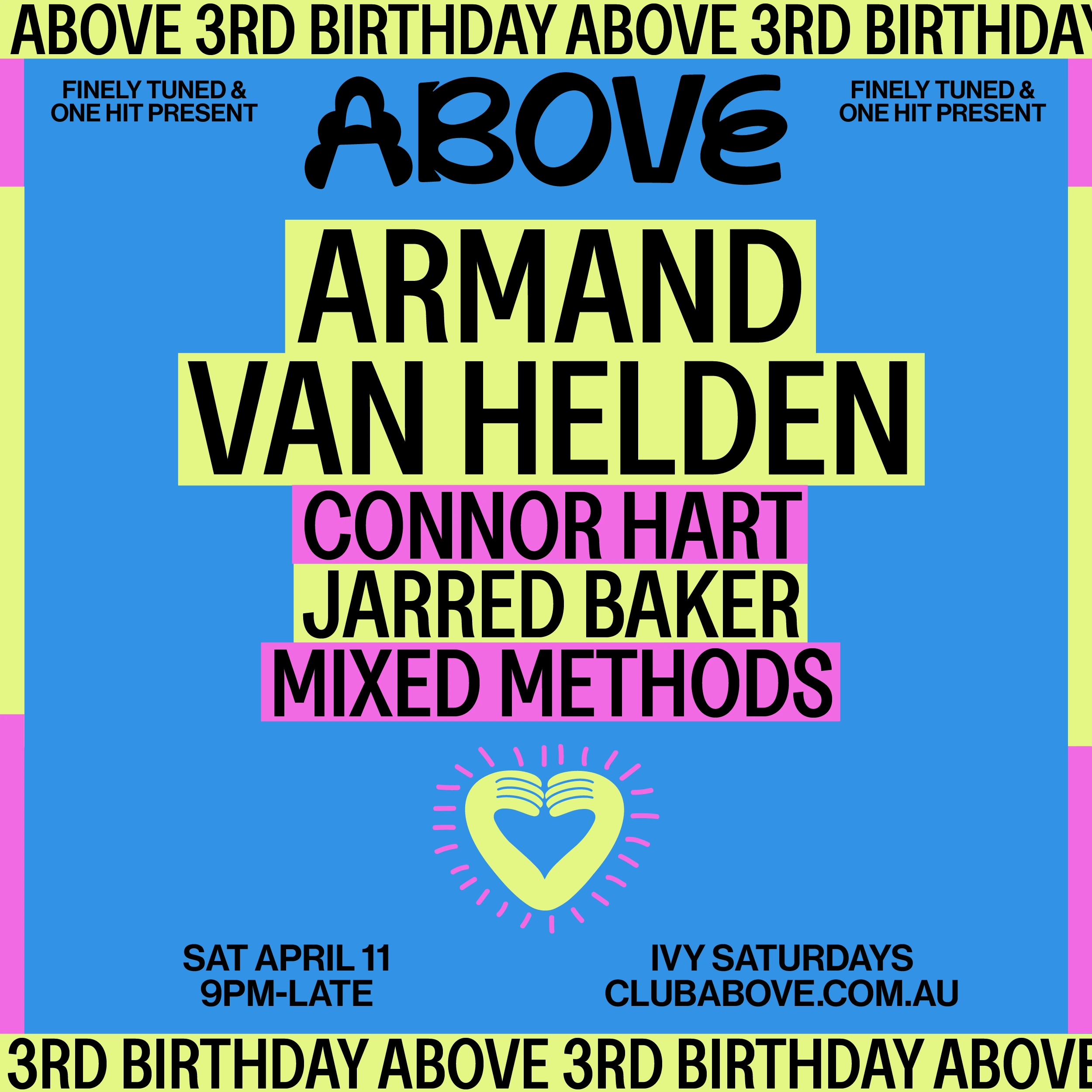 Above’s 3rd Birthday at ivy Sydney featuring Armand Van Helden on April 11, 2026