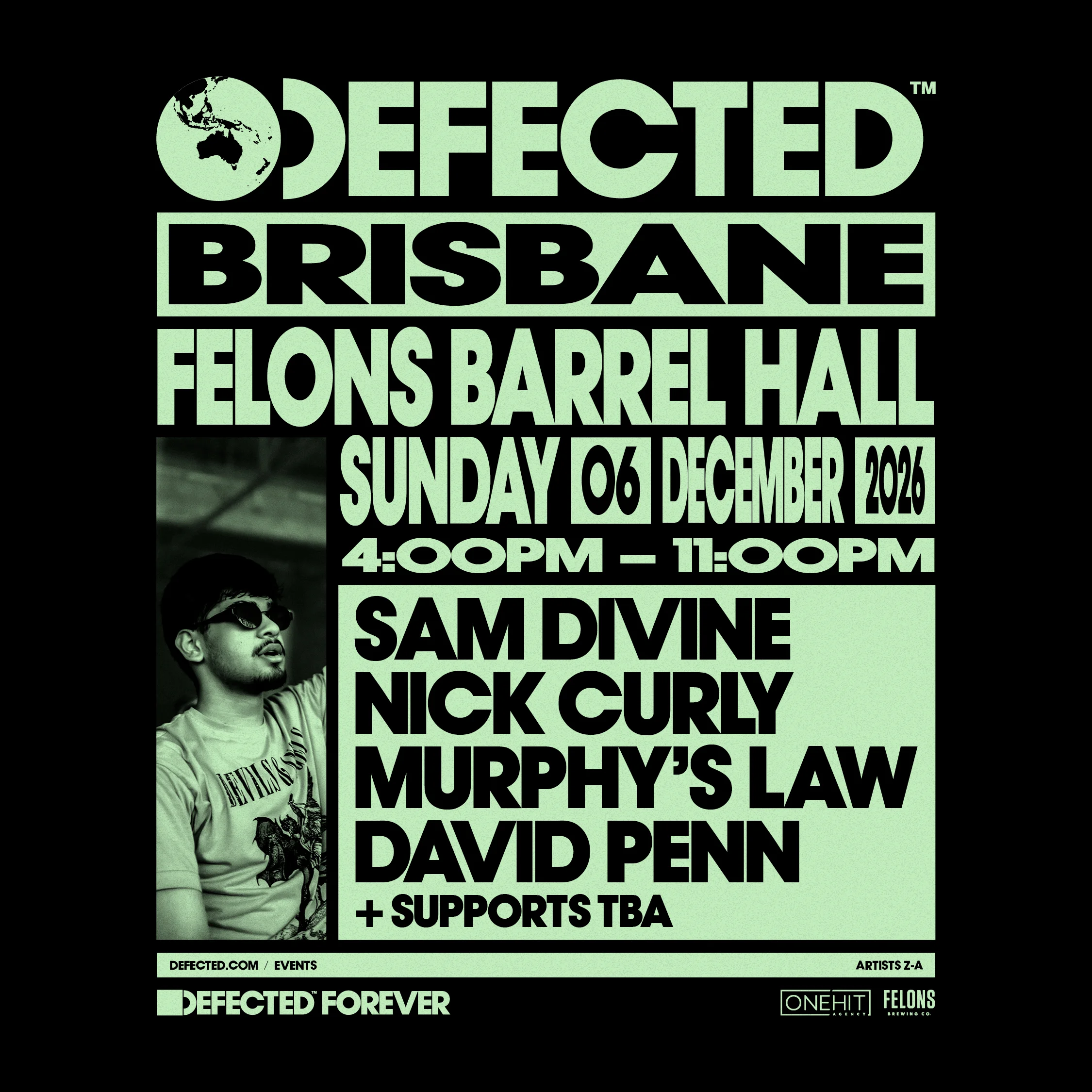 Photo of Defected Brisbane 2026 full lineup banner at Felons Barrel Hall, Brisbane Australia — Sunday 6 December 2026