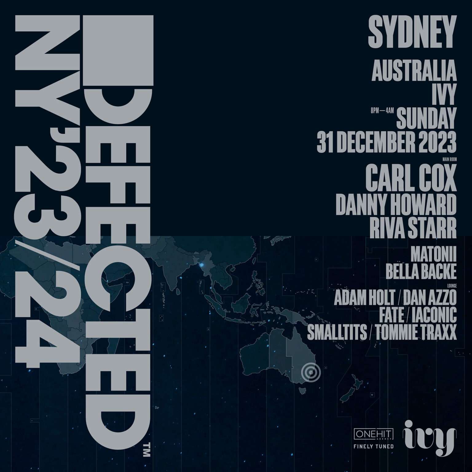 Defected NYE 2023: Carl Cox Live at ivy, Sydney - SYDNEY PARTY PEOPLE